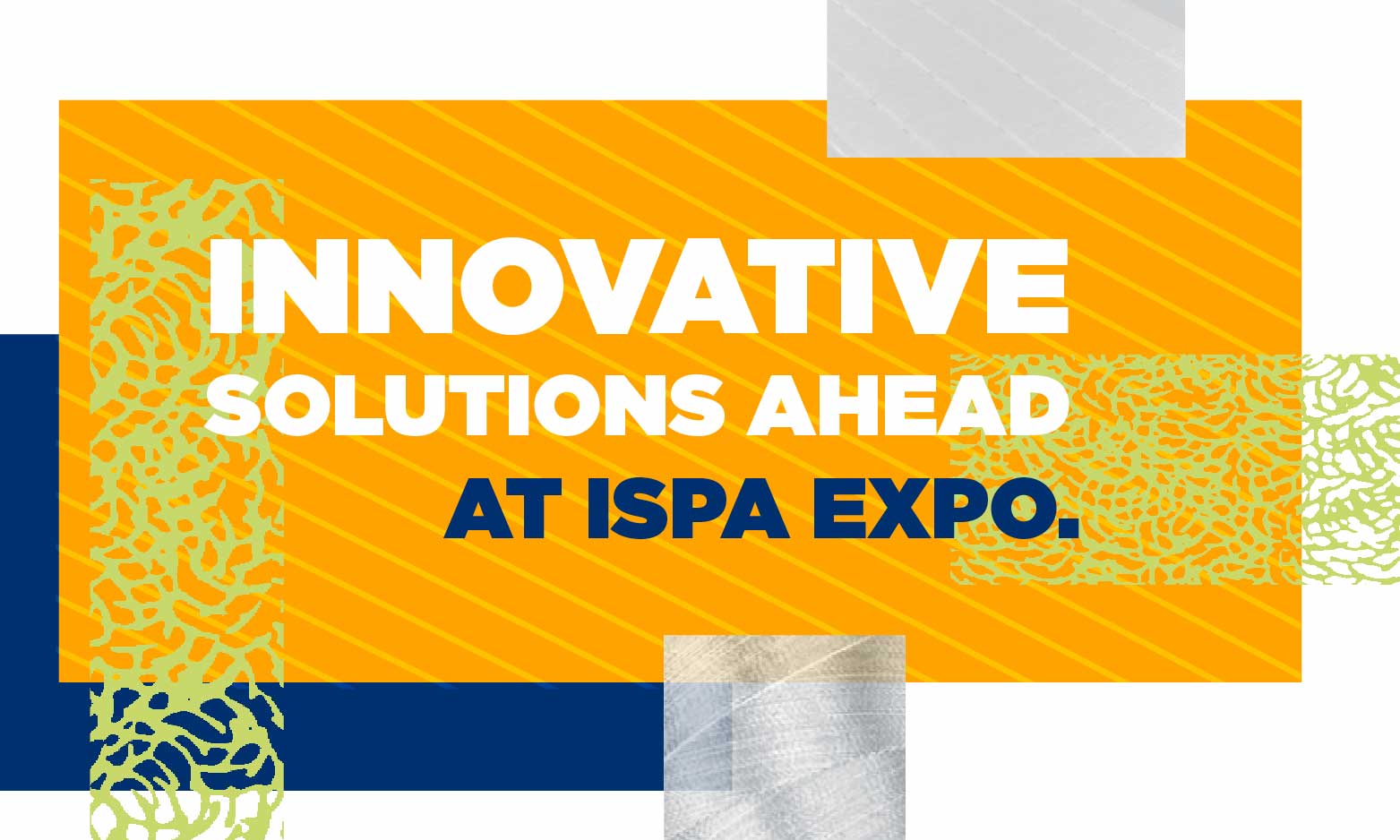 About ISPA EXPO ISPA EXPO MARCH 1214, 2024 Columbus, OH